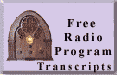 Free Radio Transcripts