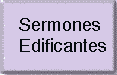 Sermones Edificantes